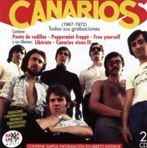 Los Canarios – Todas Sus Grabaciones (1967-1972)
