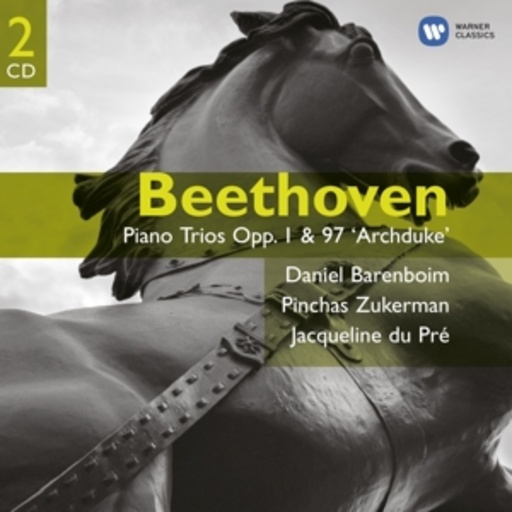 Daniel Barenboim/Pinchas Zuckerman/Jacqueline Du Pré – Piano Trios Opp. 1 & 97 Archduke