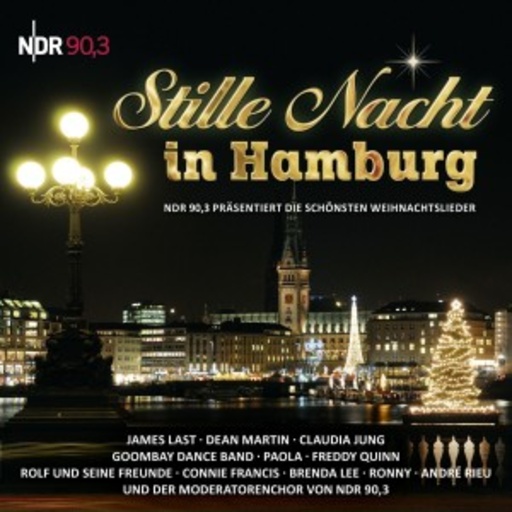 Diverse – NDR 90,3 - Stille Nacht in Hamburg