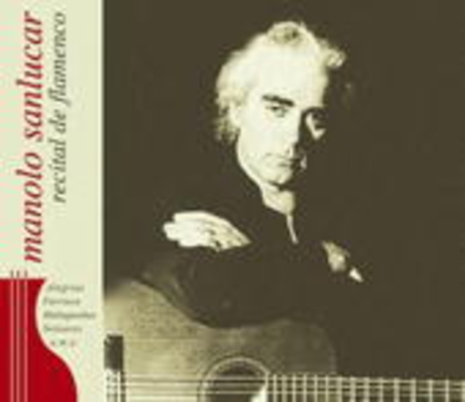 Manolo Sanlucar – Recital De Flamenco