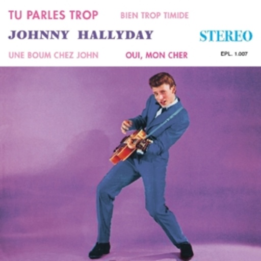 Johnny Hallyday – Tu Parles Trop