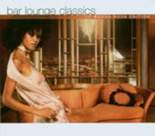 Diverse – Bar Lounge Classics - Bossa Nova Edition
