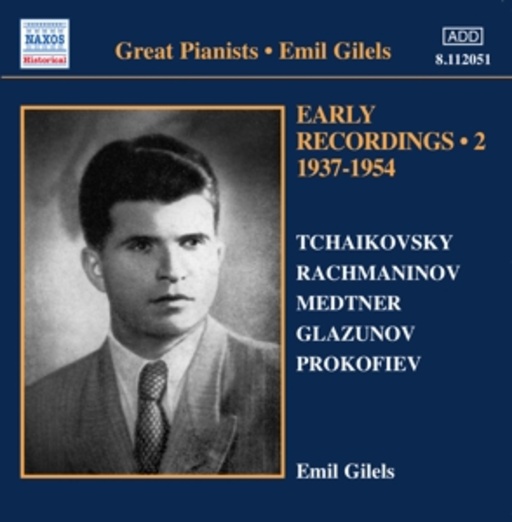 Emil Gilels – Early Recordings 2 - 1937-1954