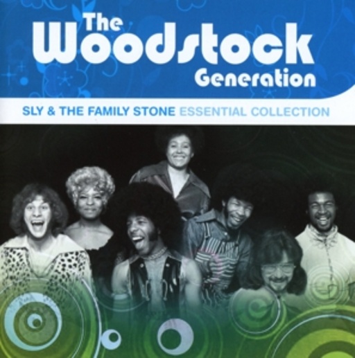 Sly & The Family Stone – The Woodstock Generation - Essential Collection