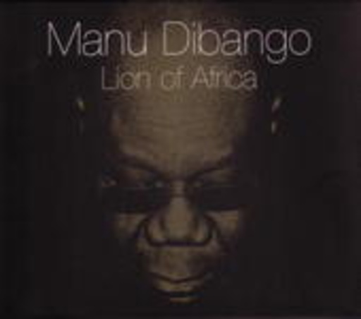 Manu Dibango – Lion Of Africa