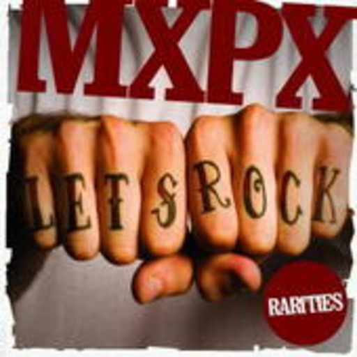 MXPX – Let's Rock