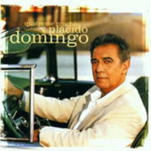 Placido Domingo – Quiéreme Mucho