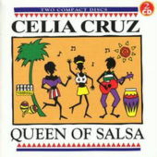 Celia Cruz – Queen Of Salsa