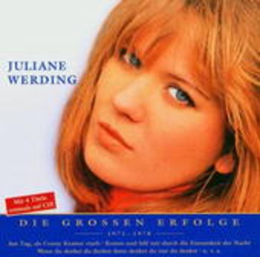 Juliane Werding – Nur das Beste: Die großen Erfolge 1971-1978
