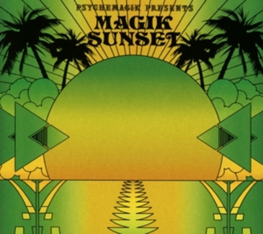 Diverse – Psychemagic Presents Magik Sunset - Pt. 2