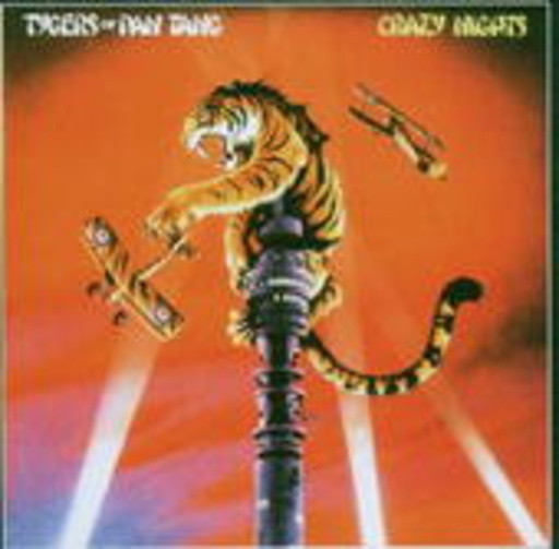 Tygers Of Pan Tang – Crazy Nights