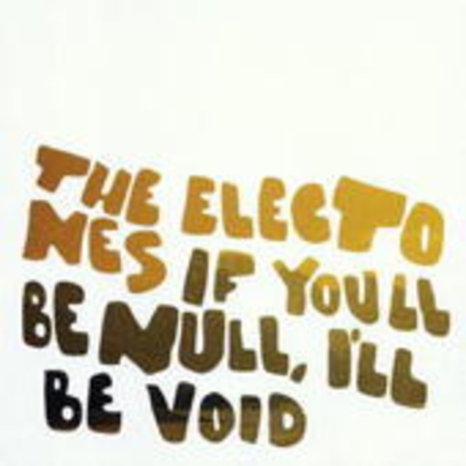 The Electones – If You'll Be Null, I'll Be Void