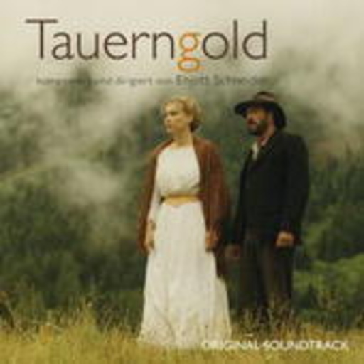 Enjott Schneider – Tauerngold
