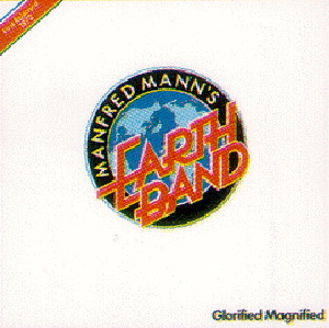 Manfred Mann's Earth Band – Glorified Magnified