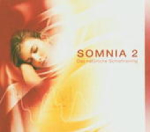 Diverse – Somnia 2 - Das natürliche Schlaftraining