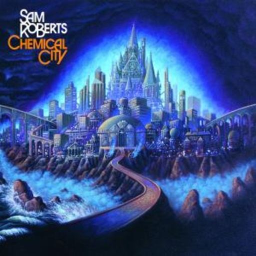 Sam Roberts – Chemical City