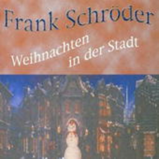 Frank Schröder – Weihnachten in der Stadt