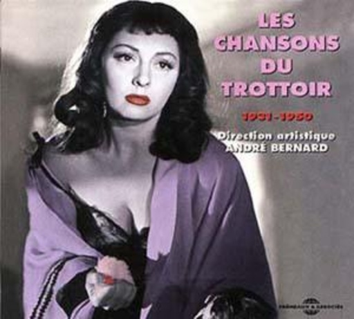 Le Chansons Du Trottoir 1931-1950