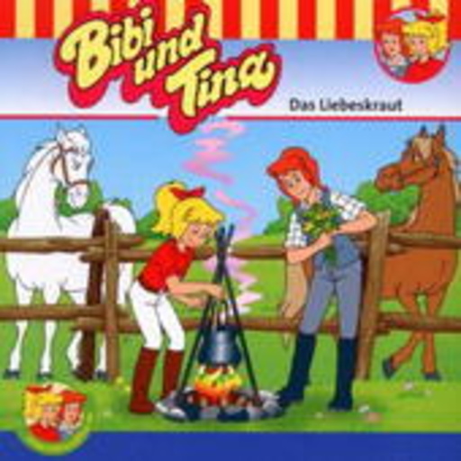 Bibi und Tina – Das Liebeskraut