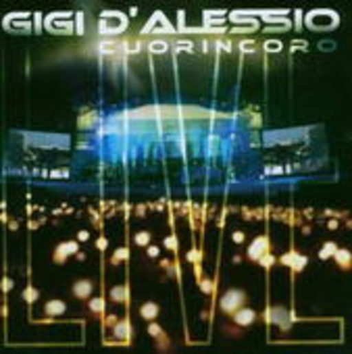 Gigi D'Alessio – Cuorincoro