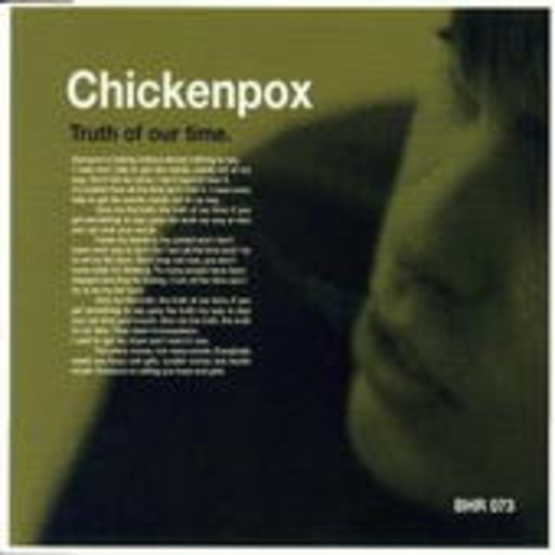 Chickenpox – Truth Of Our Time
