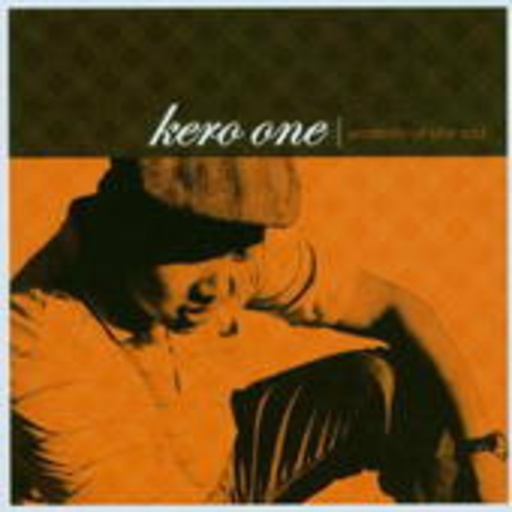 Kero One – Windmills Of The Soul