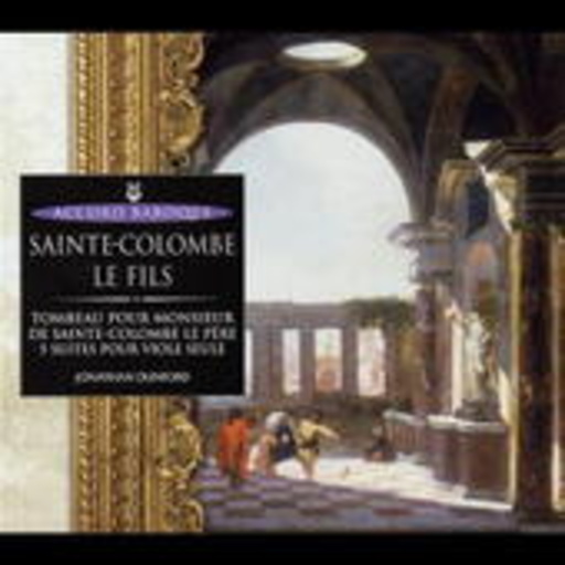 Tombeau Pour Mr De Sainte-Colombe…- Accord Baroque