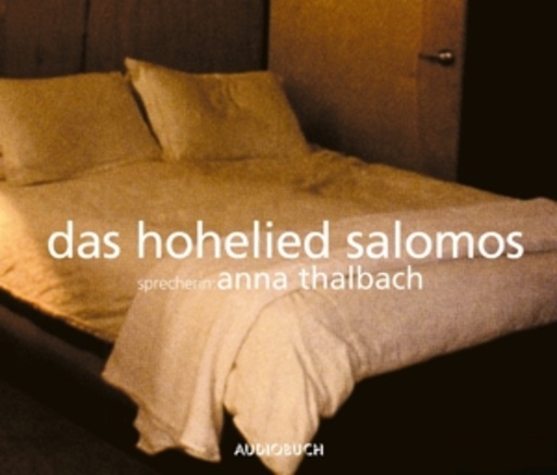 Anna Thalbach – Das Hohelied Salomos