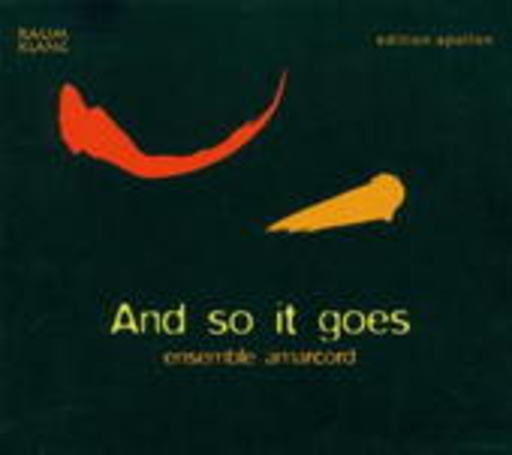 Ensemble Amarcord – And So It Goes