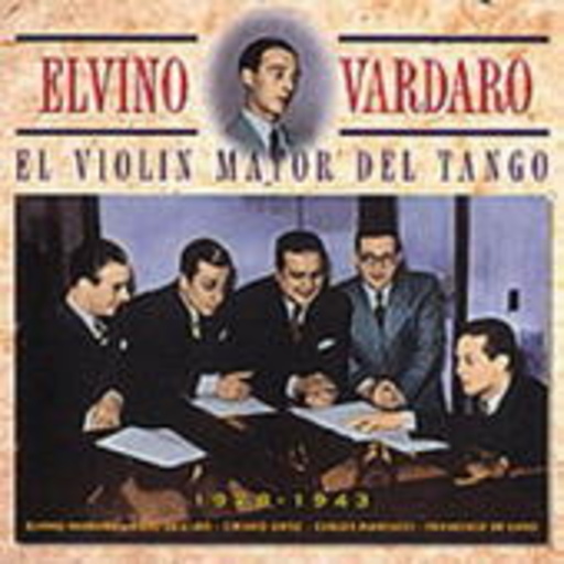 Elvino Vardaro – El Violin Mayor Del