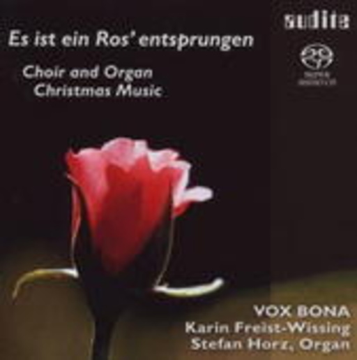 Vox Bona – Es ist ein Ros' entsprungen - Choir And Organ Christmas Music
