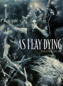 As I Lay Dying – This Is Who We Are