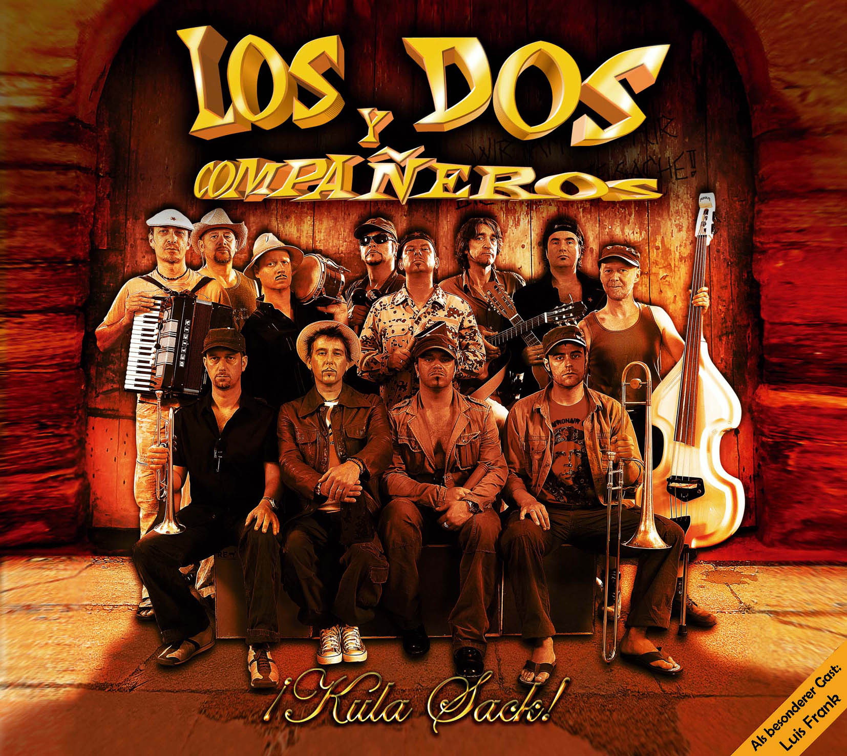 Los Dos Y Companeros – Kula Sack!