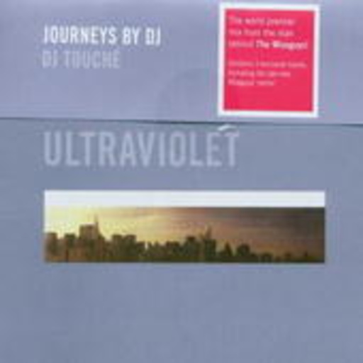 DJ Touche – Ultraviolet