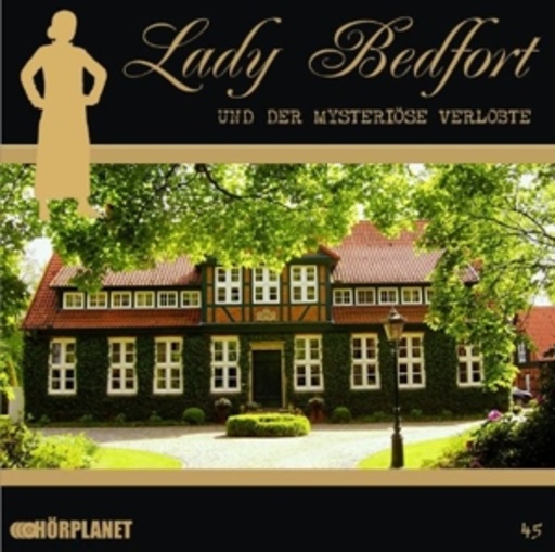 Diverse – Lady Bedfort (45) - Der mysteriöse Verlobte