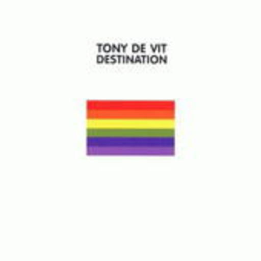 Tony De Vit – Destination