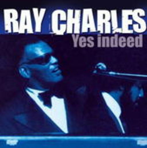 Ray Charles – Yes Indeed