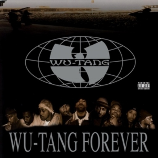 Wu-Tang Clan – Wu-Tang Forever