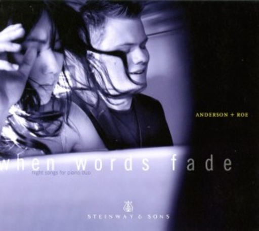 Anderson & Roe – When Words Fade