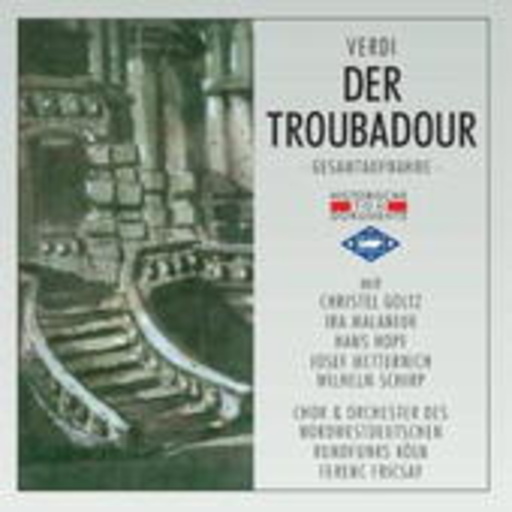 Ferenc Fricsay – Der Troubadour (GA 1953 aus Köln)