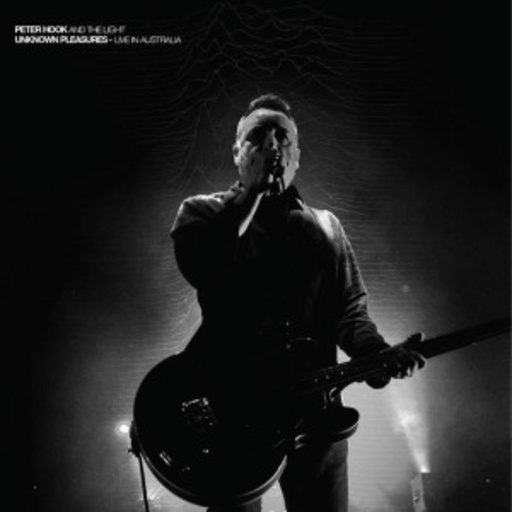 Peter Hook & The Light – Unknown Pleasures (Live In O2)