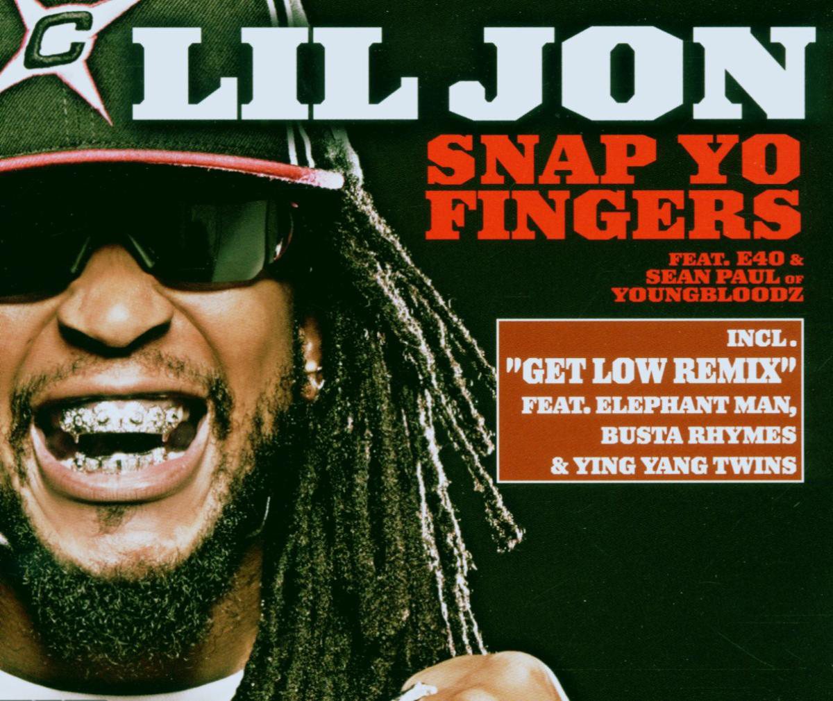 Lil Jon feat. E40 & Sean Paul – Snap Yo Fingers