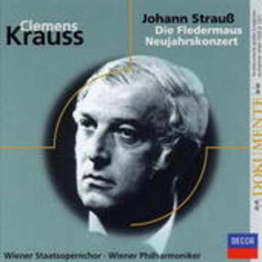 Clemens Krauss – Die Fledermaus/Neujahrskonzert (Eloquence Serie)