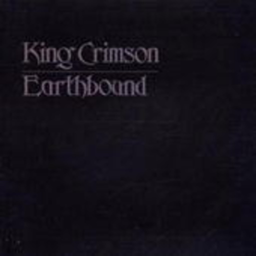 King Crimson – Earthbound