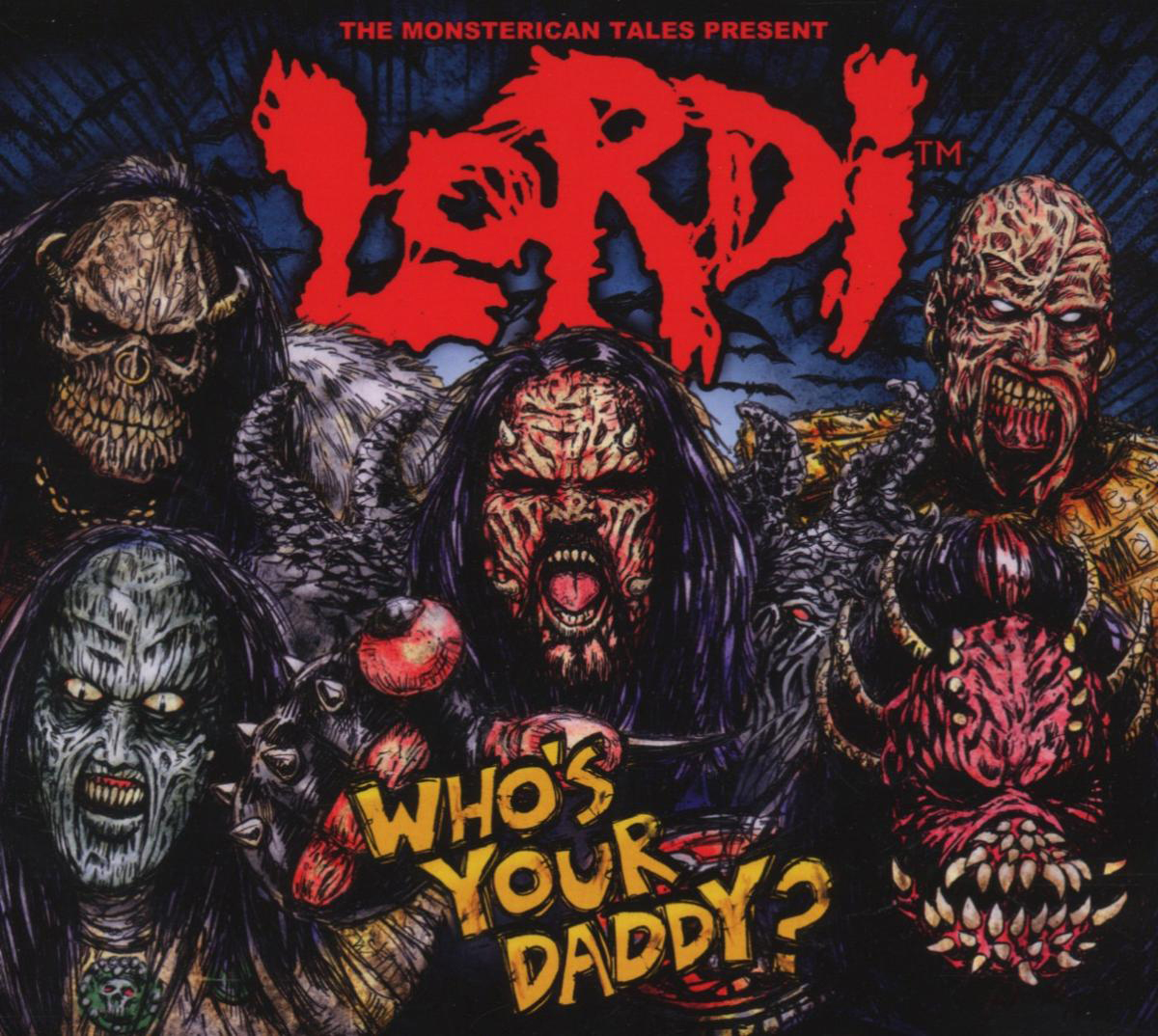 Lordi – Who's Your Daddy?