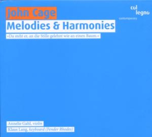 Annelie Gahl/Klaus Lang – Six Melodies & Thirteen Harmonies