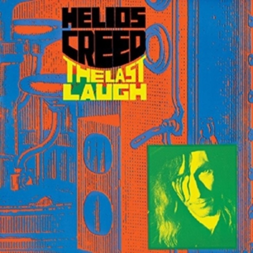 Helios Creed – The Last Laugh