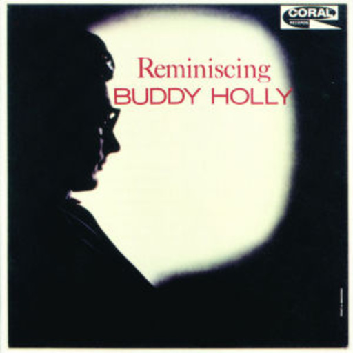 Buddy Holly – Reminiscing (Digitally Remastered)