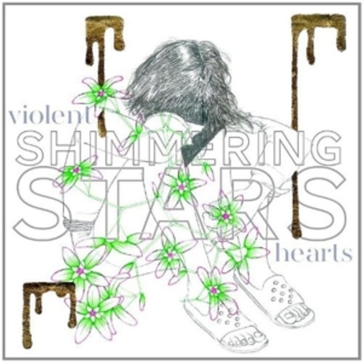 Shimmering Stars – Violent Hearts