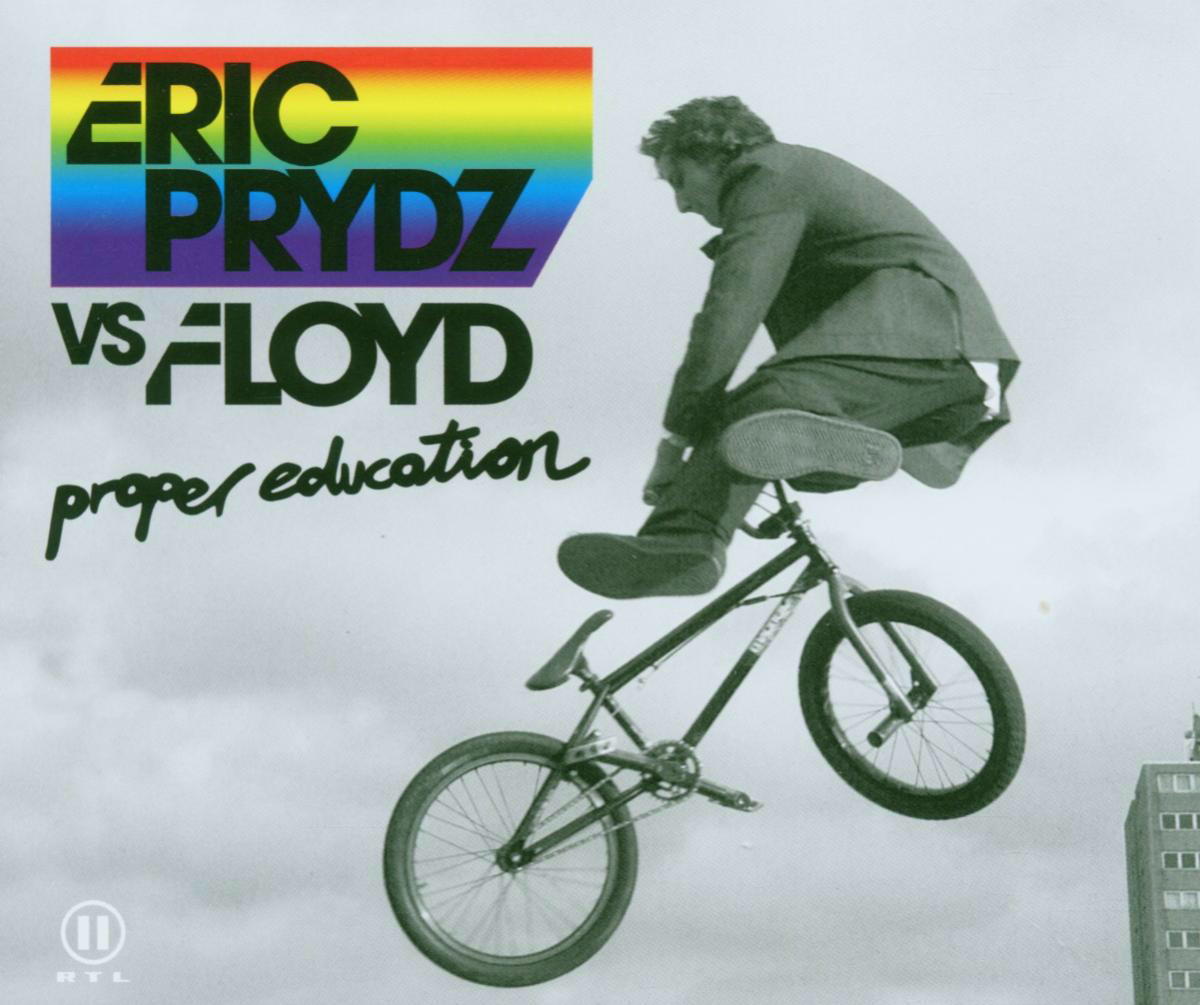 Eric Prydz vs. Floyd – Proper Education